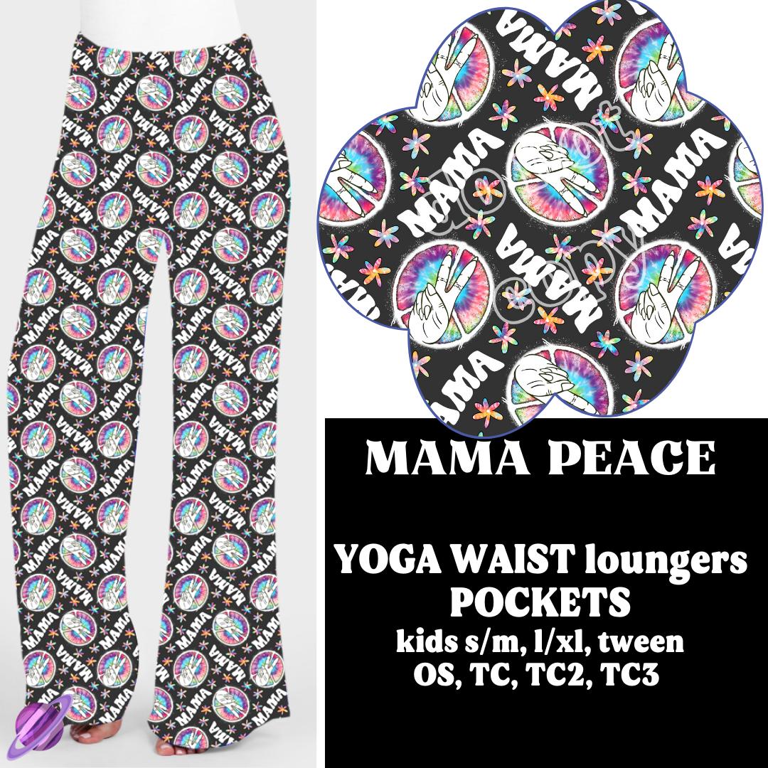 MAMA PEACE - B86- LOUNGER PREORDER CLOSING 1/21 ETA APRIL
