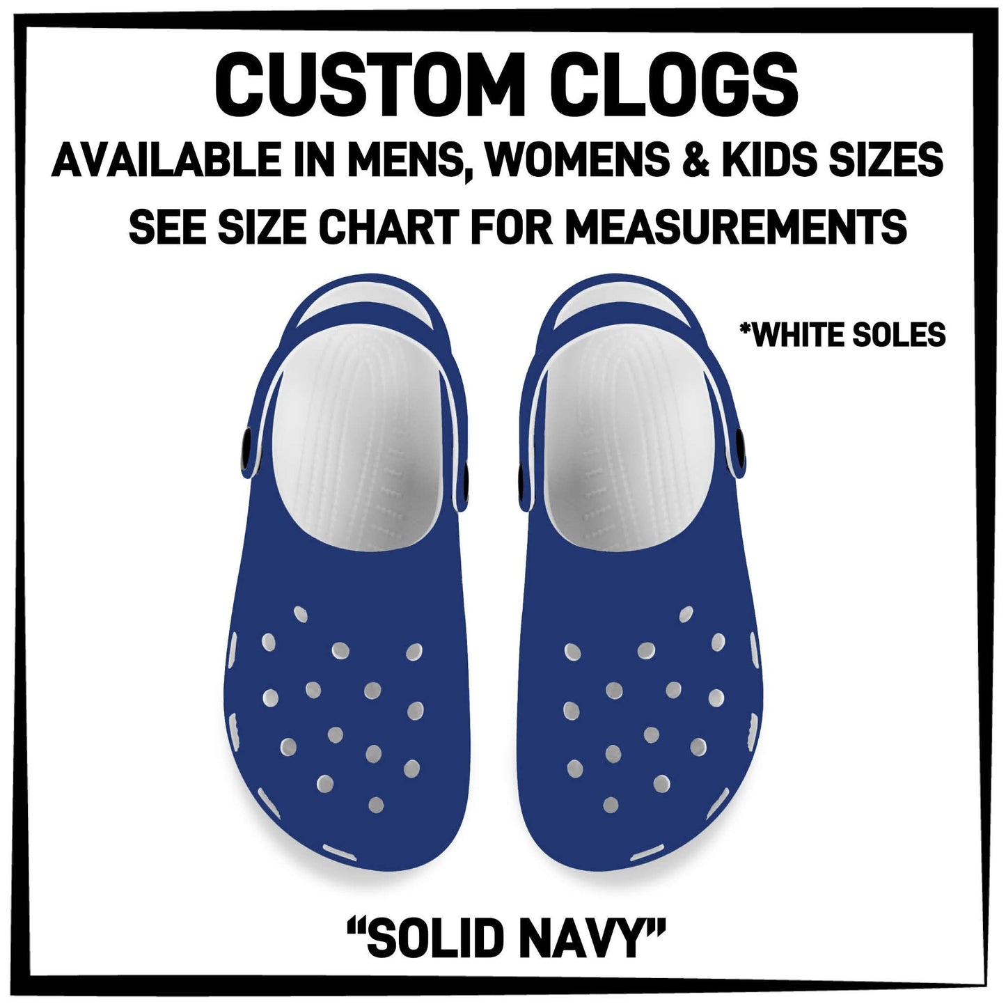 C8LG - Solid Navy Custom Clogs - Preorder Closing 6/10 ETA: Mid-Aug