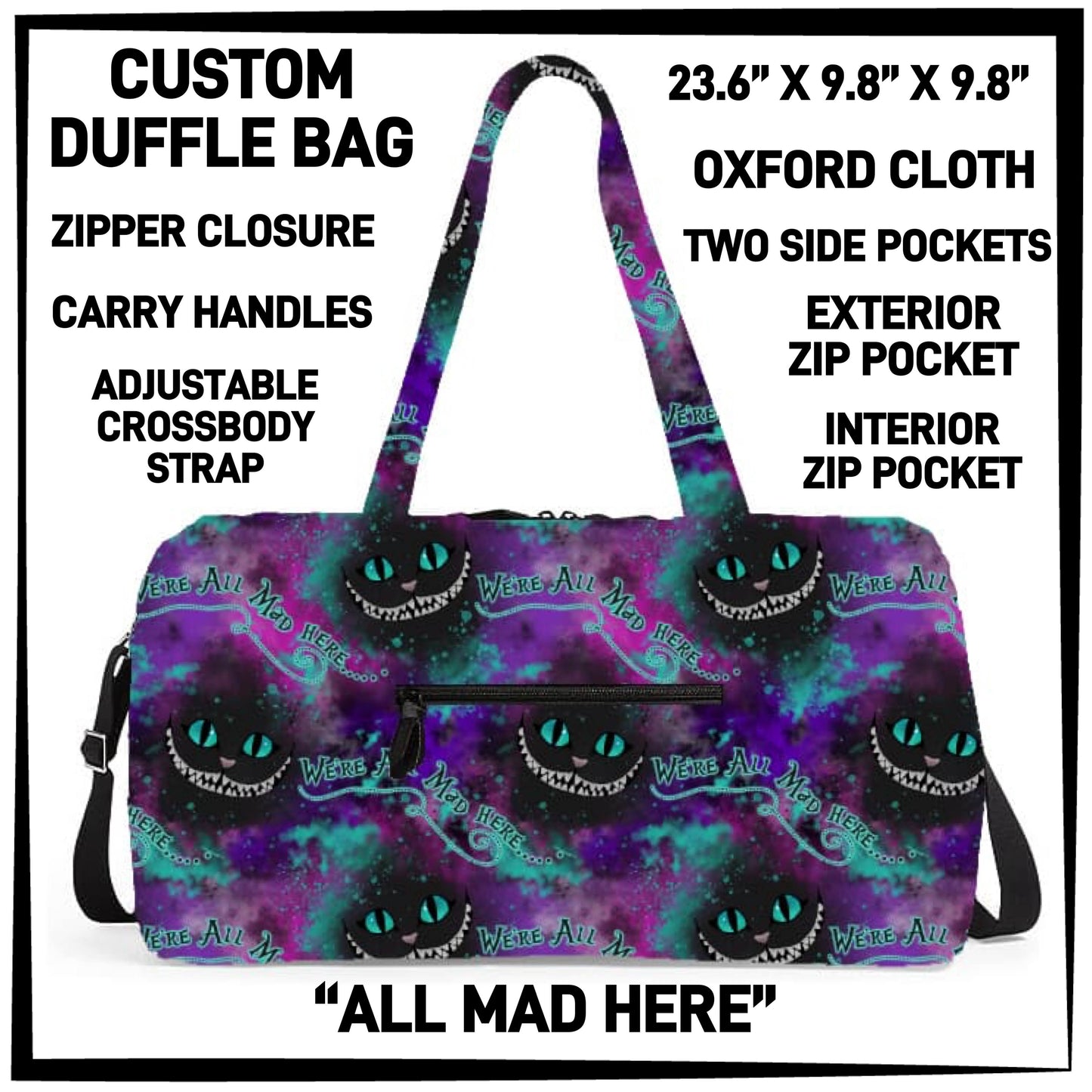 DF2B - All Mad Here Duffel Bag - Preorder ETA: Early Nov