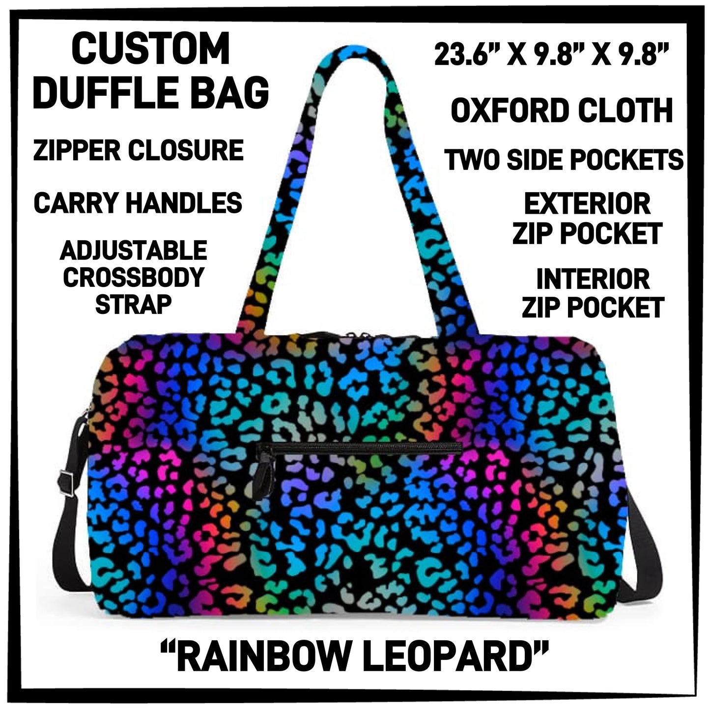 DF2B - Rainbow Leopard Duffel Bag - Preorder ETA: Early Nov