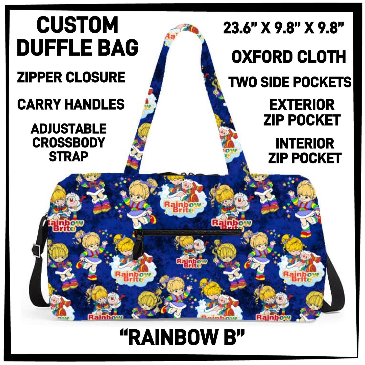 DF2B - Rainbow B Duffel Bag - Preorder ETA: Early Nov