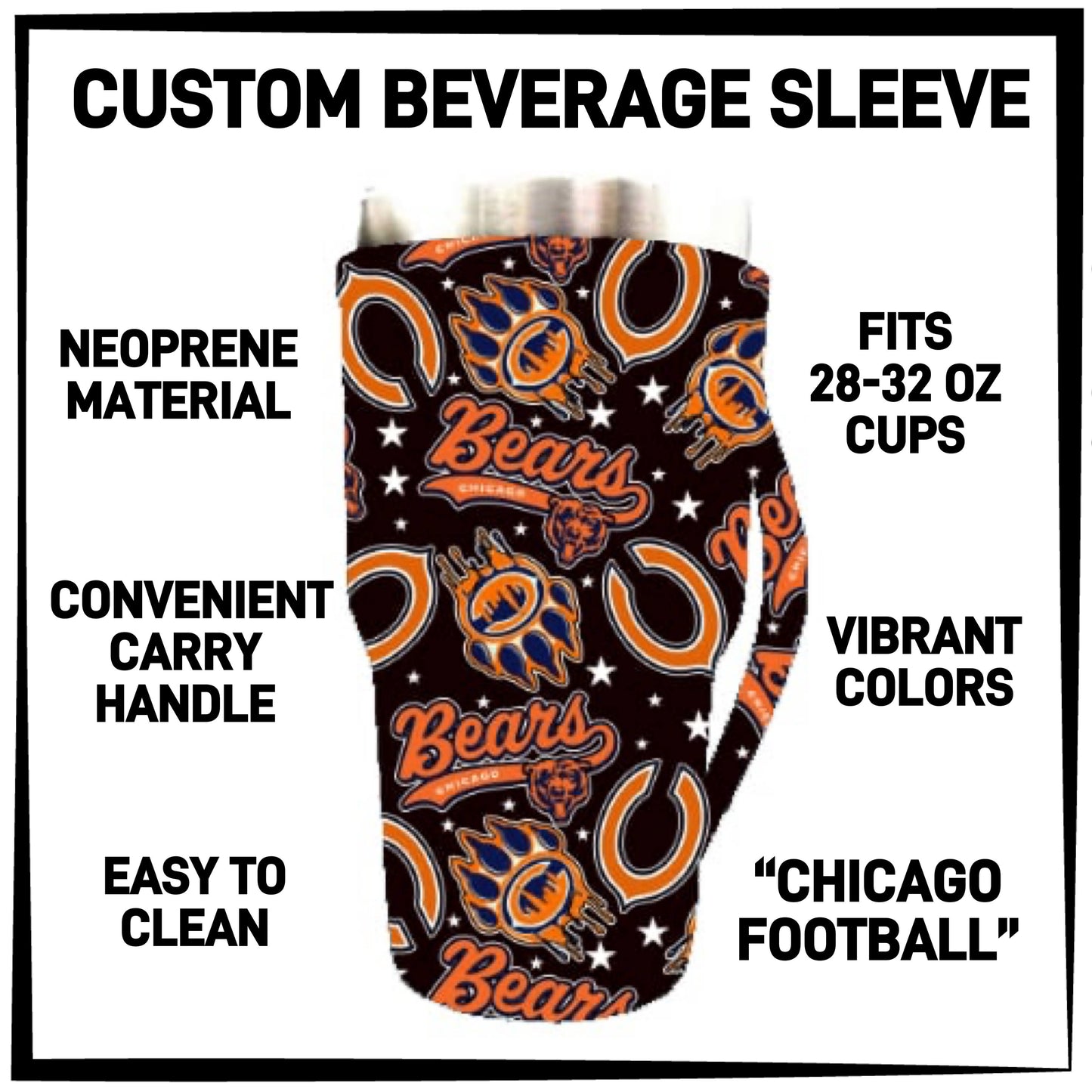 B2VG - Chicago Football 28-32oz Beverage Sleeves - Preorder Closing 12/4 ETA: Mid-Jan