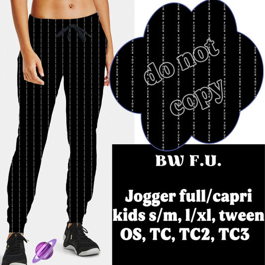 BW F.U - B86 - JOGGER/CAPRI  PREORDER CLOSING 1/21 ETA APRIL