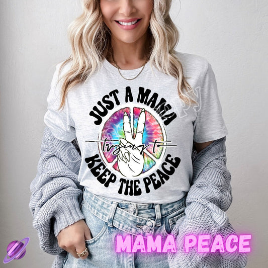 MAMA PEACE- B86-UNISEX TEE ADULTS/KIDS  PREORDER CLOSING 1/21 ETA APRIL