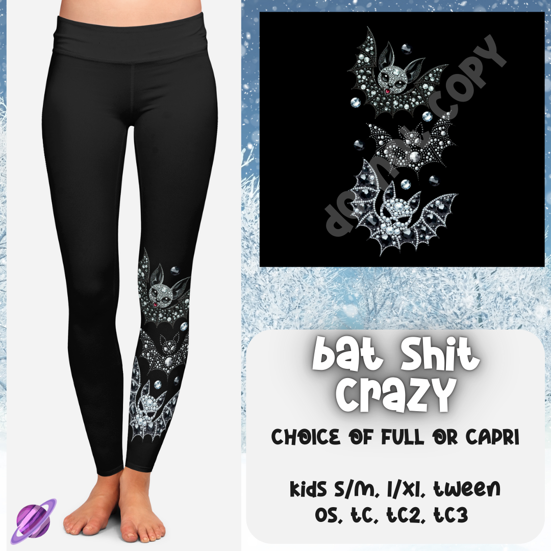 BAT SHIT CRAZY  - ONE LEG LEGGING & HOODIE RUN - LEGGING/CAPRI PREORDER CLOSING 10/24