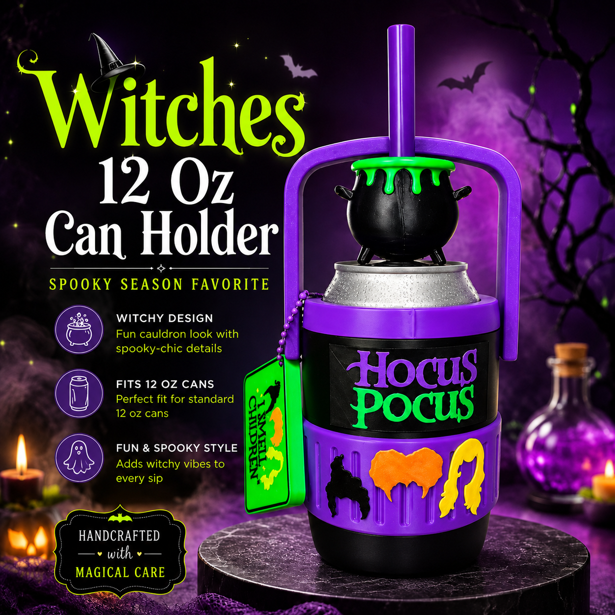 WITCHES -3D PRINTED 12 OZ CAN HOLDER