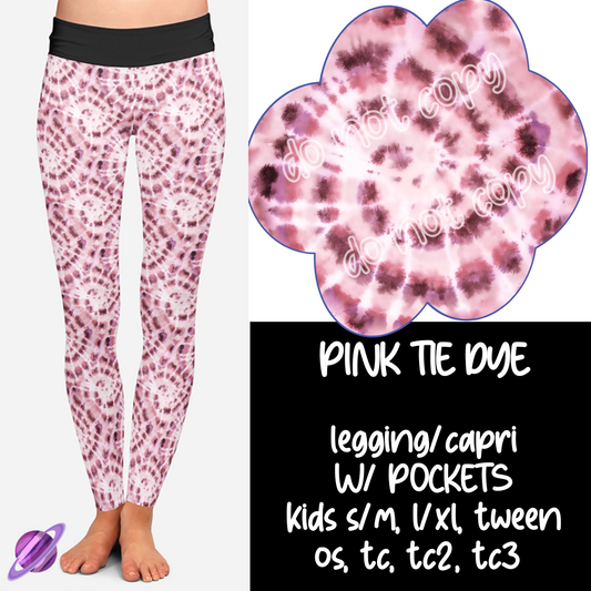 PINK TIE DYE - VALENTINE RUN 2- LEGGING/CAPRI - PREORDER CLOSING 12/13 ETA JANUARY