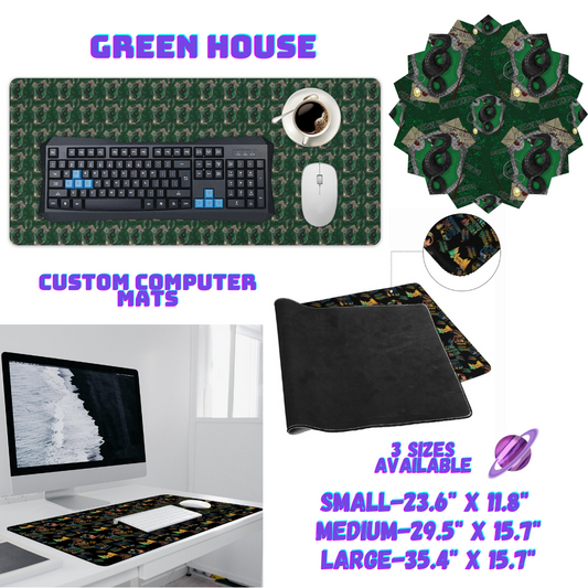 GREEN HOUSE-COMPUTER MAT PREORDER CLOSING 1/19