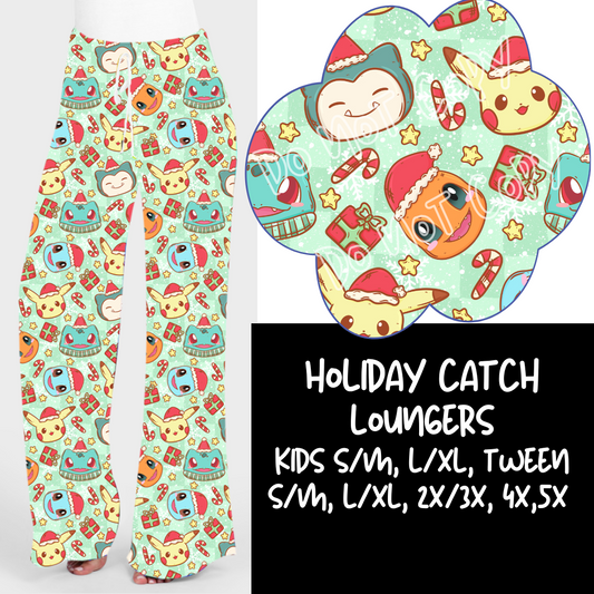 HOLIDAY CATCH - HOLIDAY RUN 2 - LOUNGER - PREORDER CLOSING 10/9 ETA MID NOV