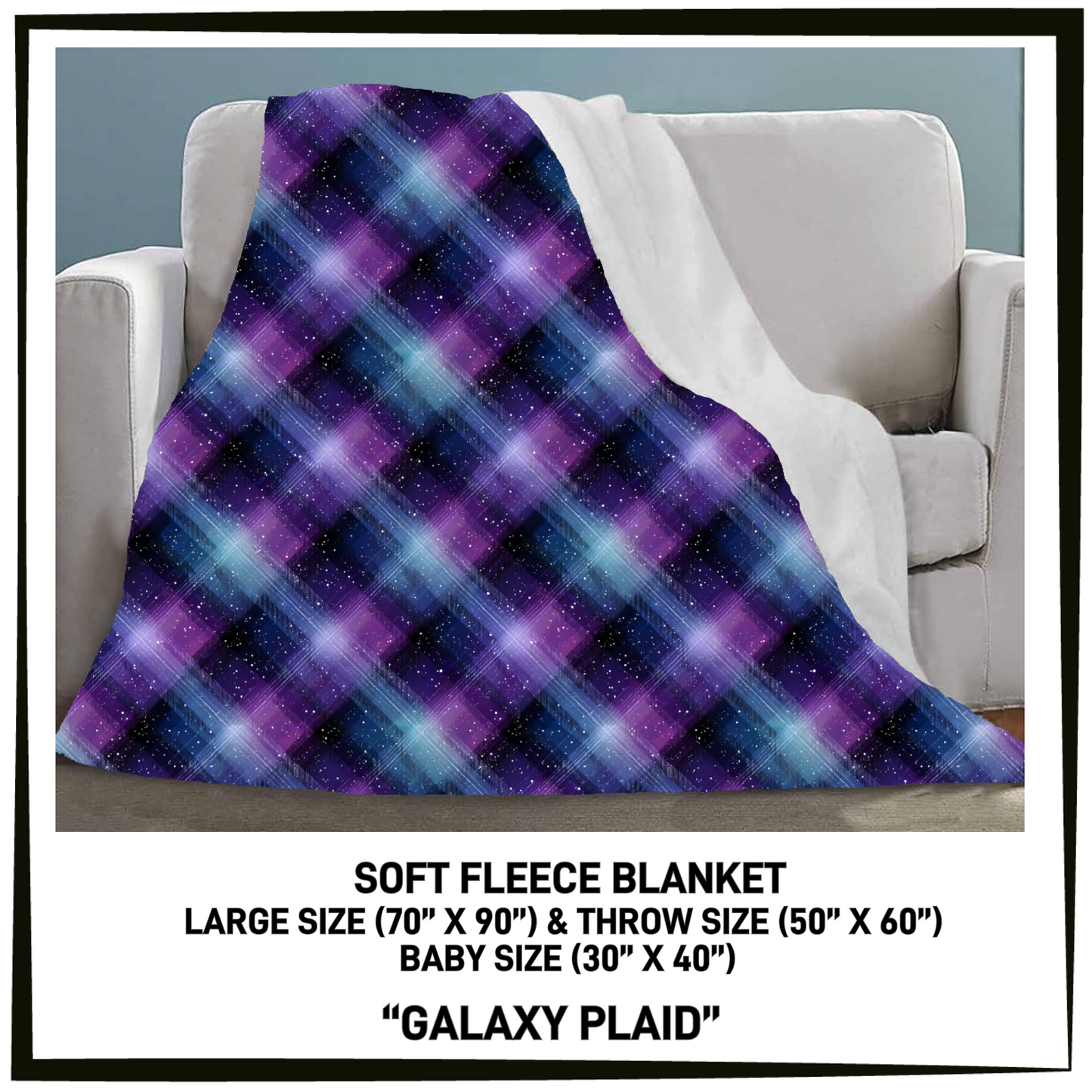FC7B - Galaxy Plaid Fleece Blanket - Preorder Closing 8/26 ETA: Late Oct