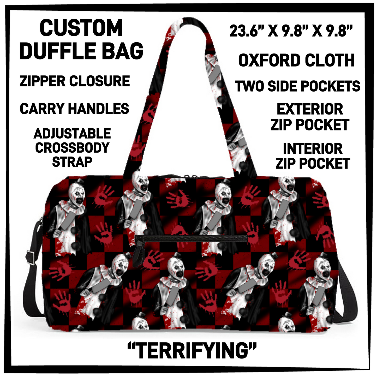 DF2B - Terrifying Duffel Bag - Preorder Closing 6/25 ETA: Late Aug