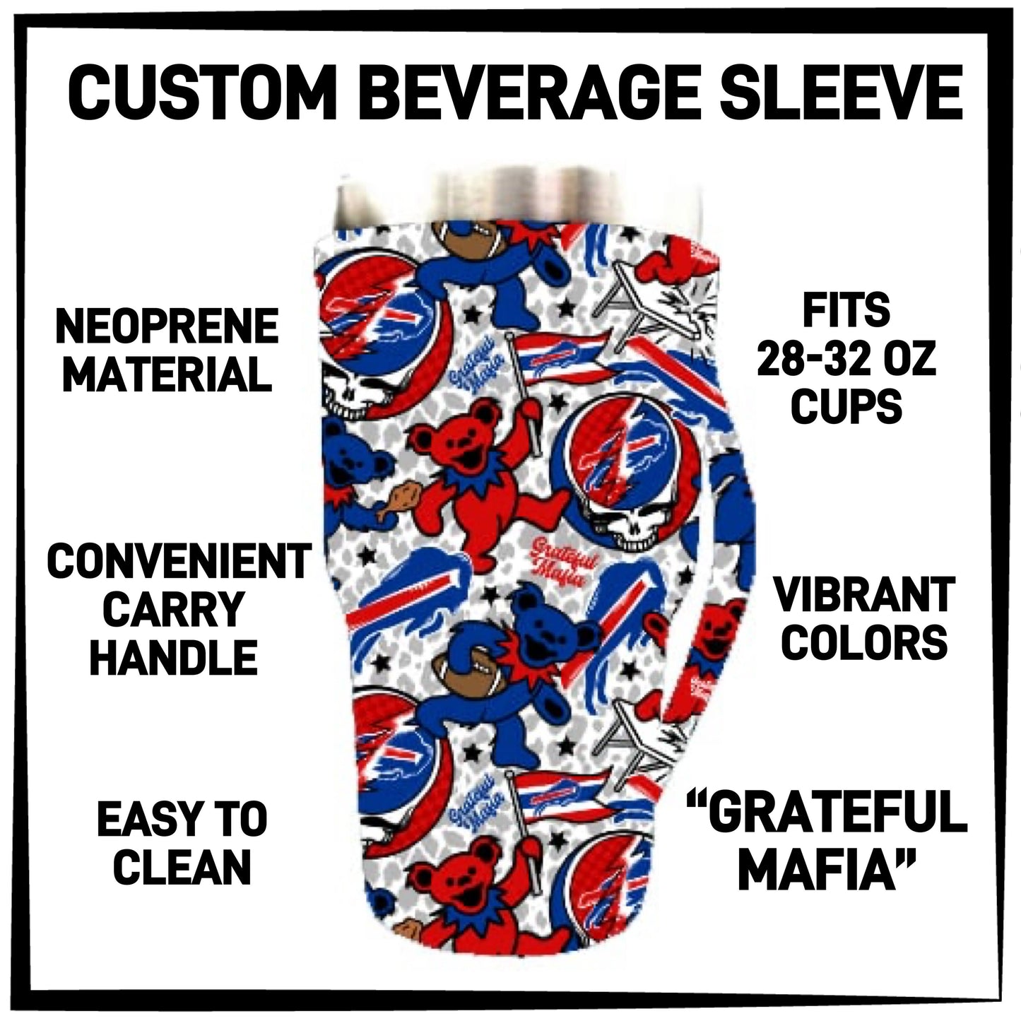 B2VG - Grateful Mafia 28-32oz Beverage Sleeves - Preorder Closing 12/4 ETA: Mid-Jan