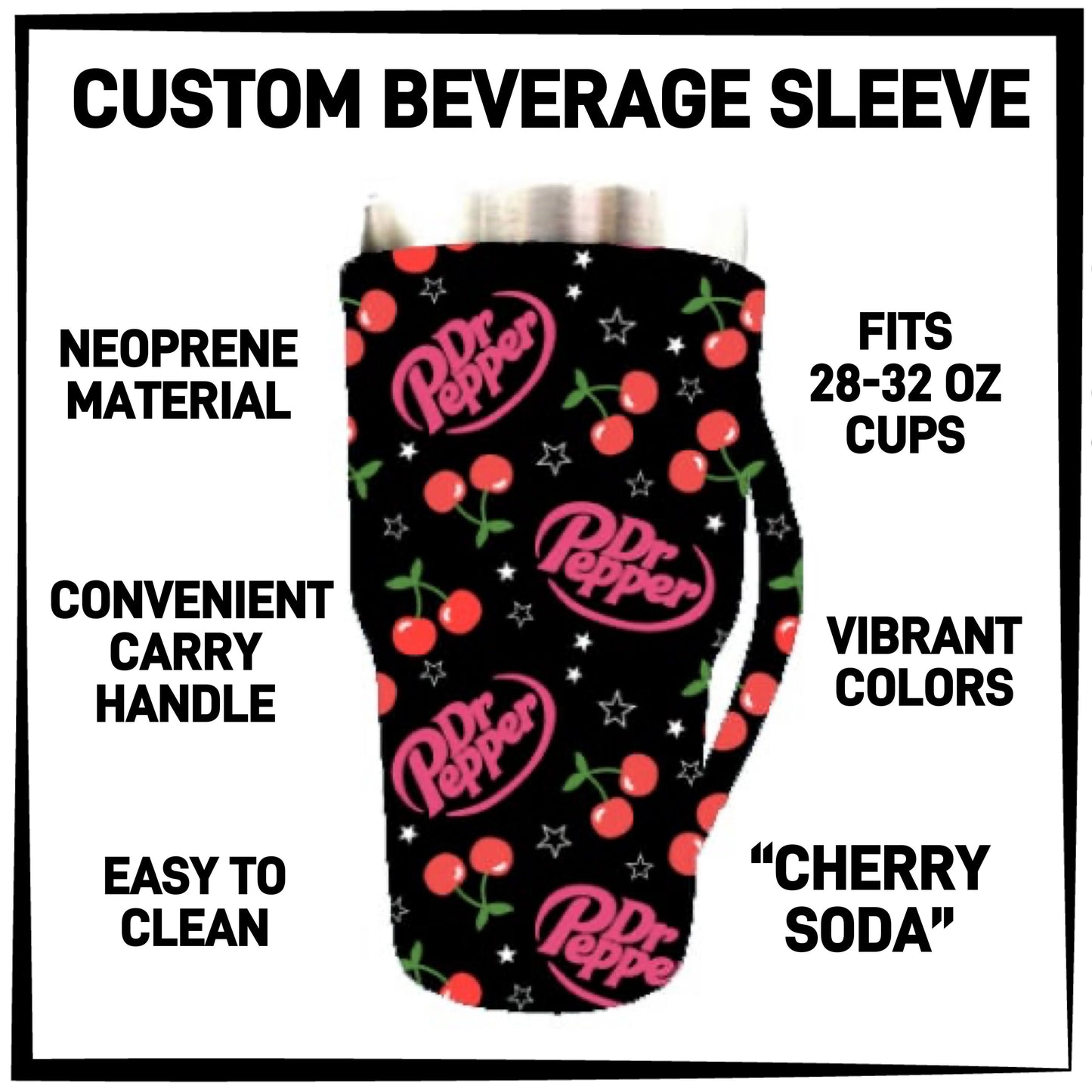 B2VG - Cherry Soda 28-32oz Beverage Sleeves - Preorder Closing 12/4 ETA: Mid-Jan