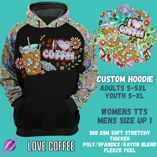 LOVE COFFEE HOODIE-OUTFIT RUN PREORDER CLOSING 1/10