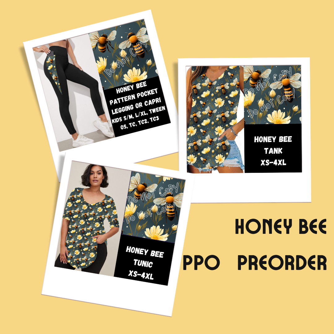 HONEY BEE-SPRING PPO PREORDER CLOSING 1/23