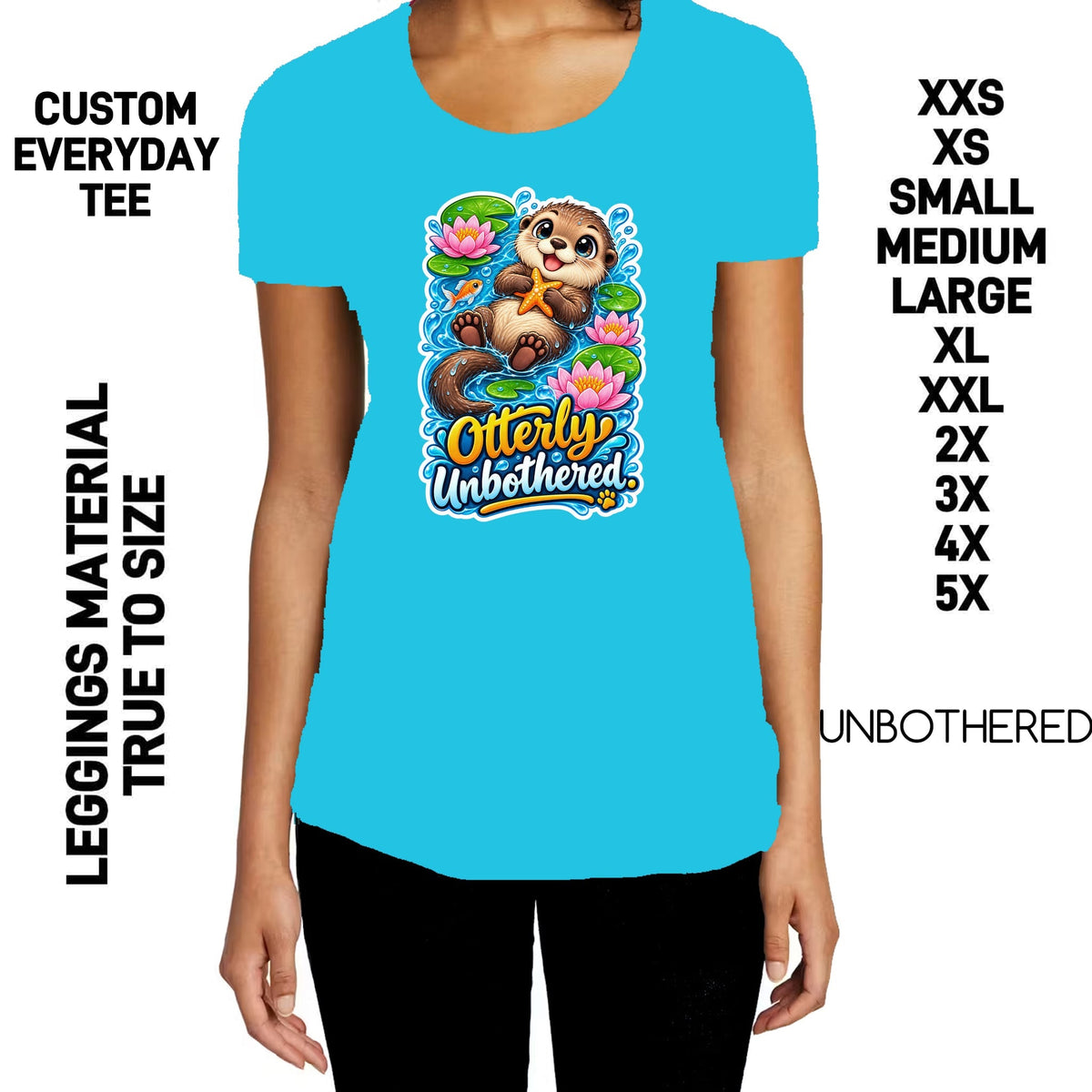 302BT - Unbothered Everyday Tee - Preorder Due 10/25 ETA: Late Dec