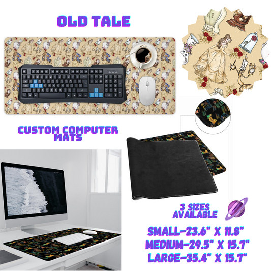 OLD TALE-COMPUTER MAT PREORDER CLOSING 1/19