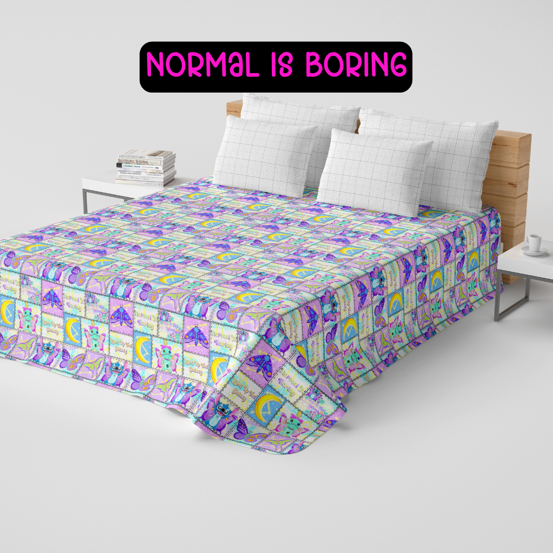 NORMAL IS BORING - CUSTOM QUILTS RUN 5 - PREORDER CLOSING 10/15